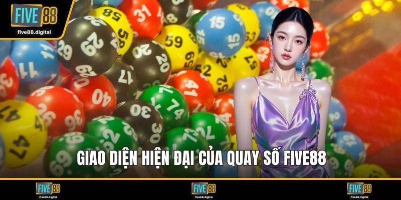 Giao diện hiện đại của quay số FIVE88